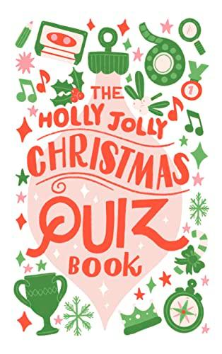 The Holly Jolly Christmas Quiz Book