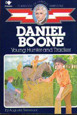 Daniel Boone (Childhood of Famous Americans)
