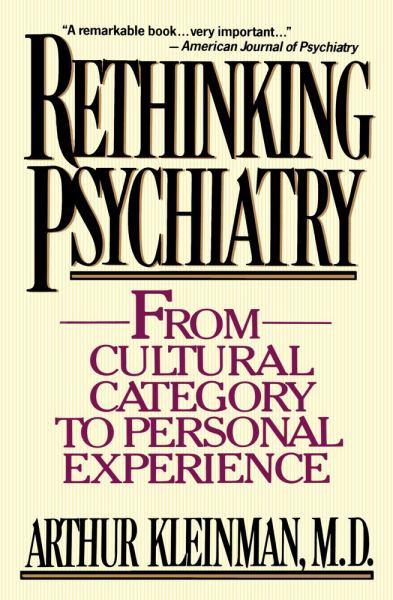 Rethinking Psychiatry