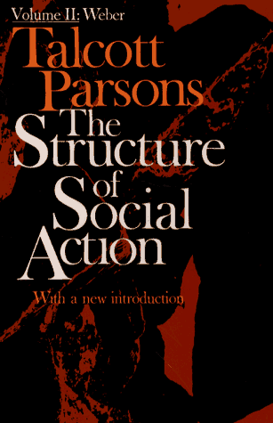 Structure Of Social Action (Volume II)