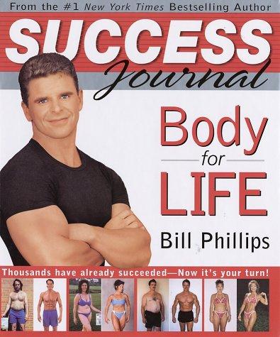 Success Journal: Body for Life