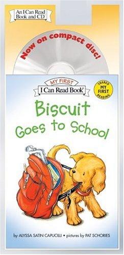 Biscuit Goes to School (My First I Can Read Book)