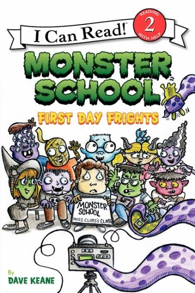 First Day Frights (Monster School, I Can Read, Level 2)