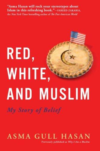Red, White, and Muslim: My Story of Belief