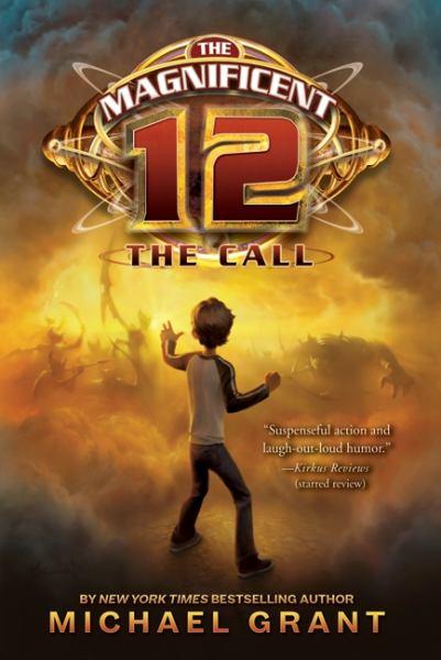The Call (The Magnificent 12, Bk. 1)