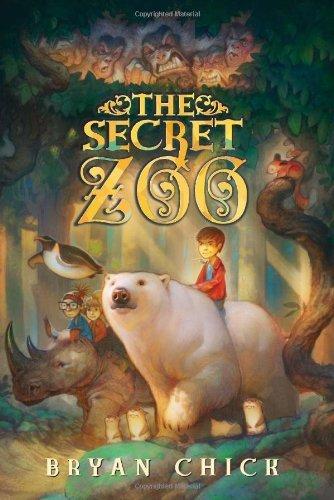 The Secret Zoo (Bk. 1)