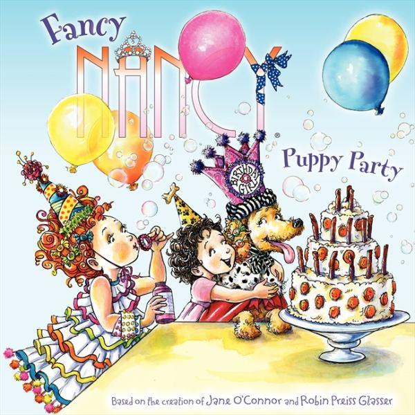 Puppy Party (Fancy Nancy)