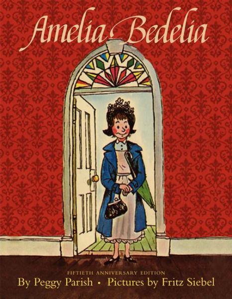 Amelia Bedelia (50th Anniversary Edition)