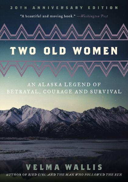 Two Old Women (20th Anniversary Edition)