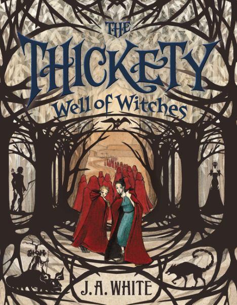 Well of Witches (The Thickety, Bk.3)