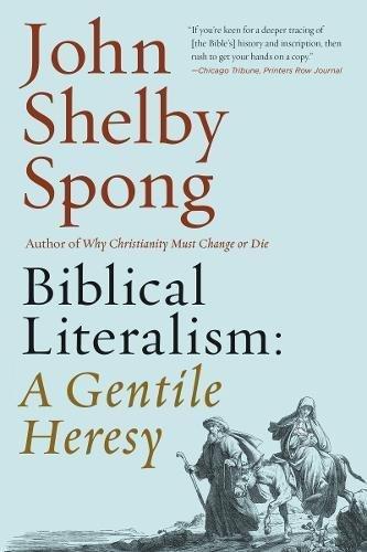 Biblical Literalism: A Gentile Heresy