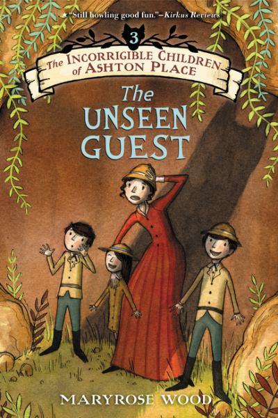 The Unseen Guest (The Incorrigible Children of Ashton Place, Bk. 3)