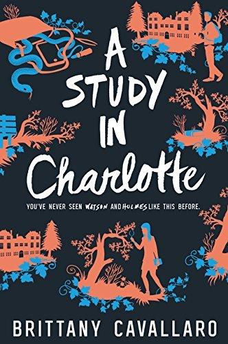 A Study in Charlotte (Charlotte Holmes Novel)