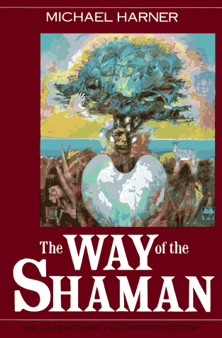 The Way of the Shaman (3rd Edition)