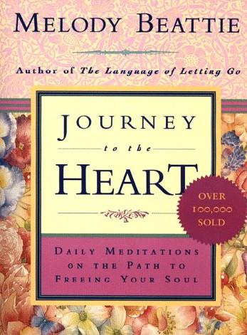 Journey to the Heart: Daily Meditations on the Path to Finding Your Soul