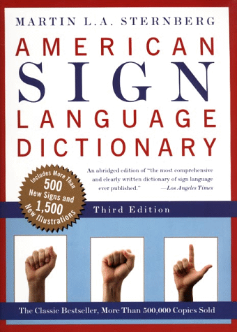 American Sign Language Dictionary (Third Edition)