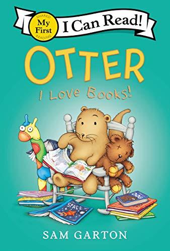 I Love Books! (Otter, My First I Can Read)