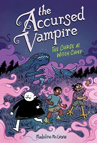 The Curse at Witch Camp (The Accursed Vampire, Bk. 2)