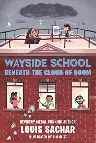 Beneath the Cloud of Doom (Wayside School, Bk. 4)