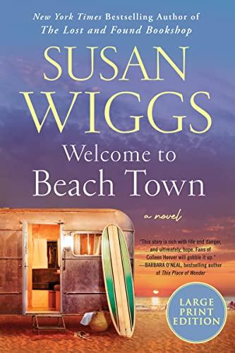 Welcome to Beach Town (Large Print)