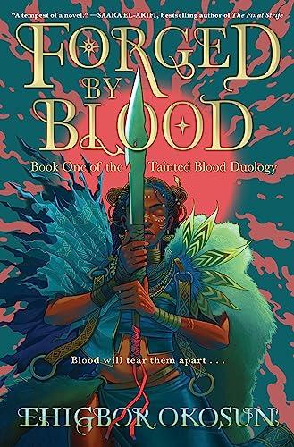 Forged by Blood (The Tainted Blood Duology, Bk. 1)