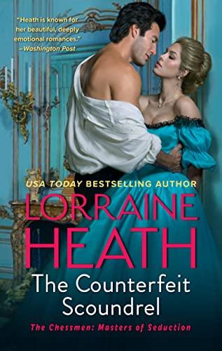 The Counterfeit Scoundrel (The Chessmen: Masters of Seduction, Bk. 1)