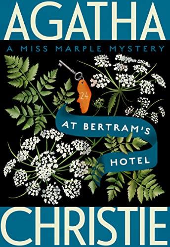 At Bertram's Hotel (Miss Marple Mysteries, Bk. 10)