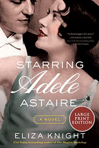 Starring Adele Astaire (Large Print)