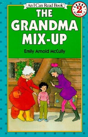 The Grandma Mix-Up (I Can Read, Level 2)