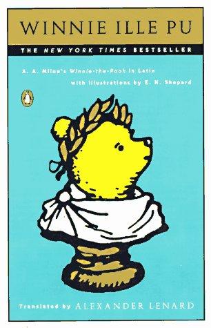 Winnie Ille Pu (Latin, Revised Edition)