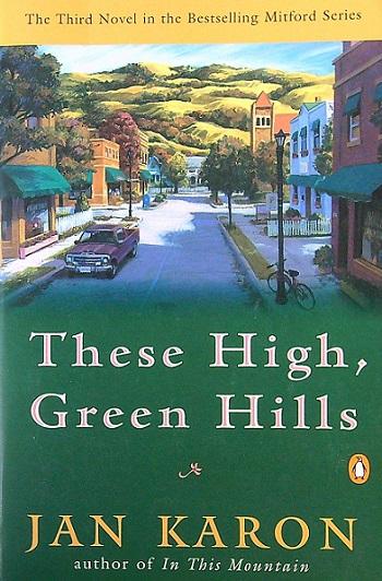 These High, Green Hills (Mitford, Bk. 3)
