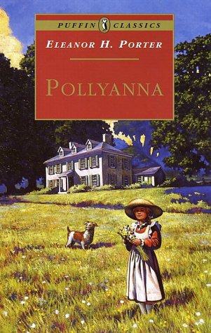 Pollyanna (Puffin Classics)