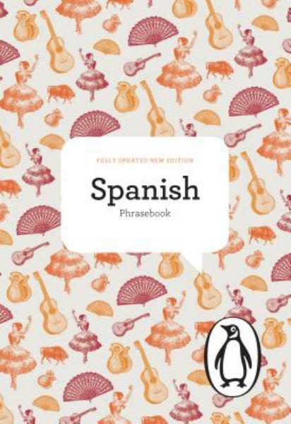 The Penguin Spanish Phrasebook (4th Edition)