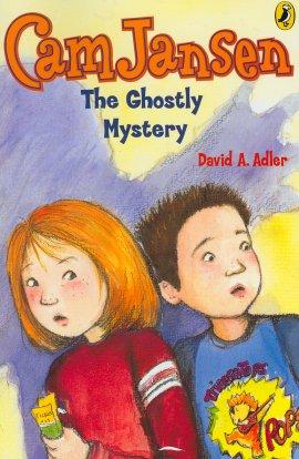 The Ghostly Mystery (Cam Jansen, Bk. 16)