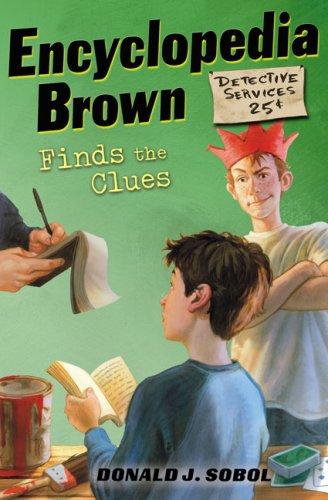 Encyclopedia Brown Finds The Clues (Encyclopedia Brown, Bk. 3)