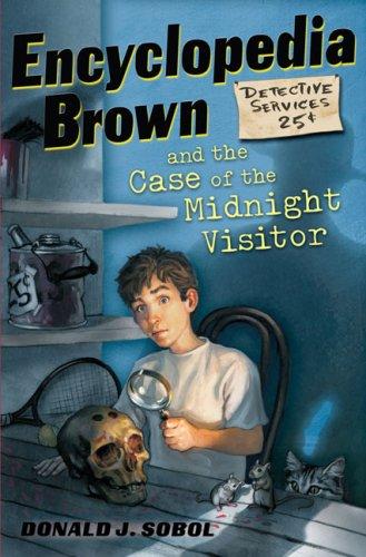 Encyclopedia Brown And The Case Of The Midnight Visitor (Encyclopedia Brown, Bk. 13)