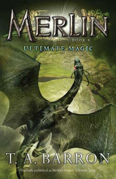 Ultimate Magic (Merlin, Bk. 8)