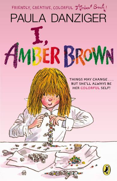I, Amber Brown (Amber Brown, Bk. 8)
