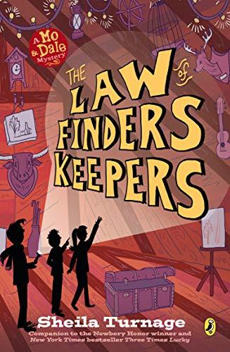 The Law of Finders Keepers (Mo & Dale Mysteries)
