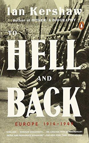To Hell and Back: Europe 1914-1949 (The Penguin History of Europe)