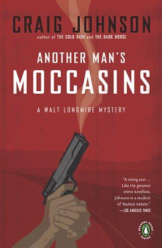 Another Man's Moccasins (A Walt Longmire Mystery)
