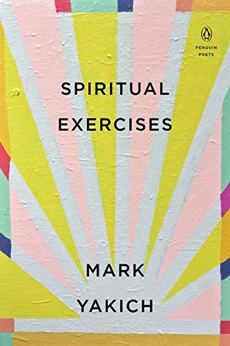 Spiritual Exercises (Penguin Poets)
