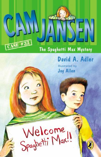 The Spaghetti Max Mystery (Cam Jansen, Case #33)