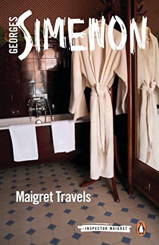 Maigret Travels (Inspector Maigret)