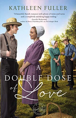 A Double Dose of Love (An Amish Mail-Order Bride Series, Bk. 1)