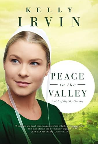 Peace in the Valley (Amish of Big Sky Country, Bk. 3)