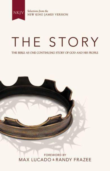 The Story: The Bible as One Continuing Story of God and His People  (NKJV)