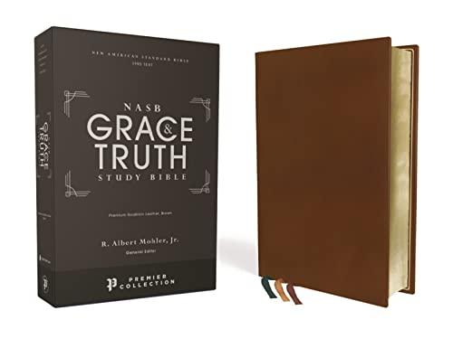 NASB, Grace and Truth Study Bible (Brown Premium Leather, Goatskin)