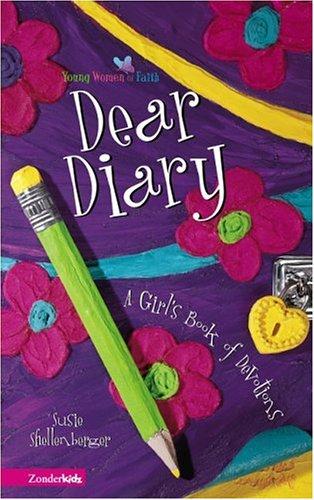 Dear Diary (Young Women of Faith)