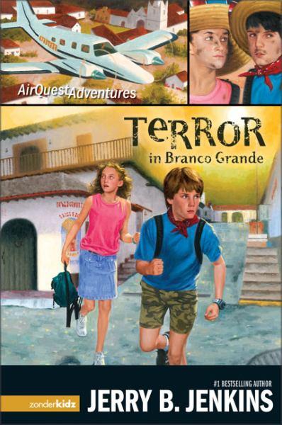 Terror in Branco Grande (AirQuest Adventures, Bk. 2)